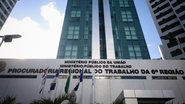sede do Ministério Público do Trabalho da sexta região