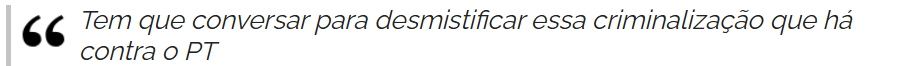 desmistificar criminalização contra o PT