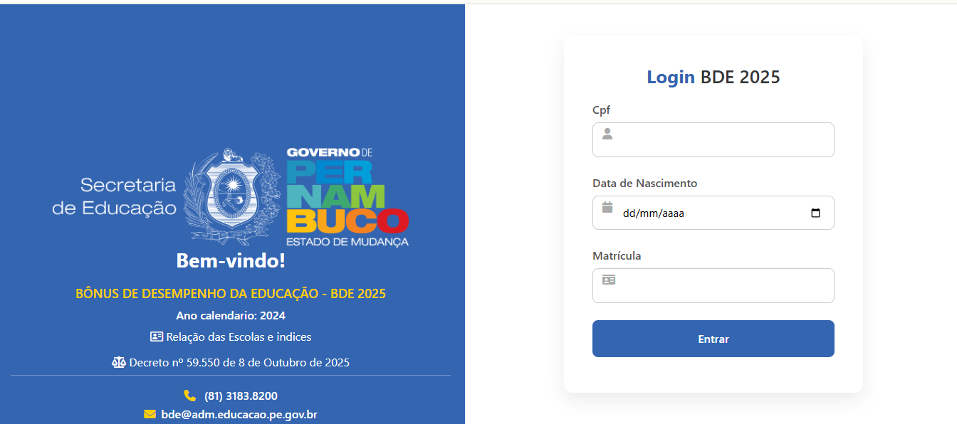 Página de login do BDE 2025 com fundo branco, logo da Secretaria de Educação no topo e campos para CPF, data de nascimento e matrícula centralizados acima do botão "Entrar".